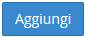 bottone aggiungi
